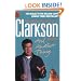And Another Thing: The World According to Clarkson: v. 2