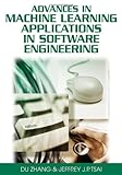 Advances in machine learning applications in software engineering