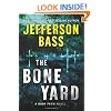 The Bone Yard: A Body Farm Novel