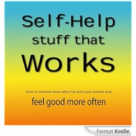Self-Help Stuff That Works
