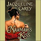 Naamah's Kiss | [Jacqueline Carey]