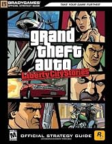 Grand Theft Auto: Liberty City Stories (Bradygames Official Strategy Guide)
