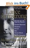 It's Not About the Bike: My Journey Back to Life: My Journey Back to Life. Now Includes New Chapter on Tour de France 2000 and Olympics.  (Berkley)