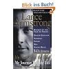 It's Not About the Bike: My Journey Back to Life: My Journey Back to Life. Now Includes New Chapter on Tour de France 2000 and Olympics.  (Berkley)