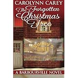 the forgotten christmas tree the barbourville series volume 5