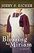 A Blessing for Miriam (Land of Promise)