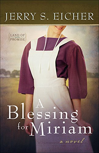A Blessing for Miriam (Land of Promise)