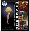 ManSpace: A Primal Guide to Marking Your Territory