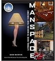 Manspace: A Primal Guide to Marking Your Territory