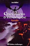 Chevaliers d''Émeraude Les 10
