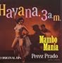 Mambo Mania / Havana 3 Am