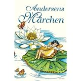 Andersens M�rchen: Mit Illustrationen von Ruth Koser-Micha�lsvon "Hans Christian Andersen"