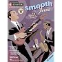 Smooth Jazz: Jazz Play-Along Series Volume 65