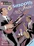 Smooth Jazz: Jazz Play-Along Series Volume 65 (Jazz Play-Along)