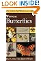 A Field Guide to Western Butterflies (Peterson Field Guide)