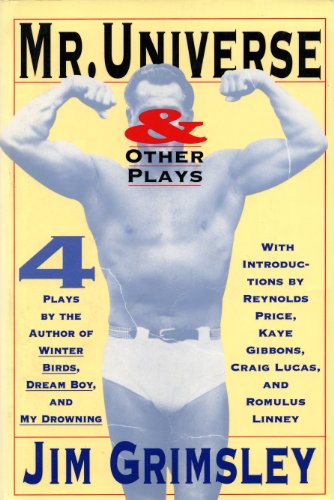 Mr. Universe: And Other Plays