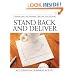 Stand Back and Deliver: Accelerating Business Agility