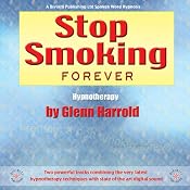 Stop Smoking Forever | [Glenn Harrold]