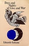 Days and nights of love and war