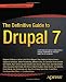 The Definitive Guide to Drupal 7 (Definitive Guide Apress)