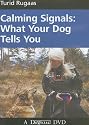 Calming Signals: What Your Dog Tells You [DVD] [2005] [Region 1] [US Import] [NTSC]