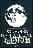 Revue De Vecchi  / Pouvoirs de la lune code : Comment les utiliser et en tirer parti au quotidien