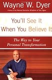 You'll See It When You Believe It