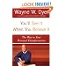 You'll See It When You Believe It: The Way to Your Personal Transformation
