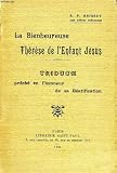 La bienheureuse therese de l'enfant jesus, triduum preche en l'honneur de sa beatification