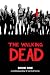 The Walking Dead, Book 1 (Bk. 1)