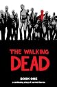 The Walking Dead, Book 1 (Bk. 1)