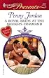 A Royal Bride At The Sheikh's Command (Harlequin Presents)