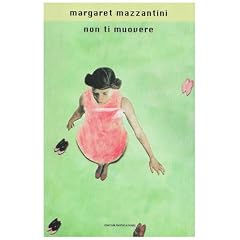 Non Ti Muovere (Oscar Bestsellers)
