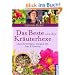 Das Beste von der Kr�uterhexe: Lik�re und Schn�pse, Essig & �le, Tees & Gew�rze