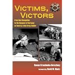 Victims, Victors: From Nazi Occupation to the Conquest of Germany as Seen by a Red Army Soldier book cover