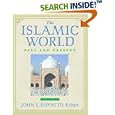 The Islamic World: Past and Present 3-Volume Set by John L. Esposito