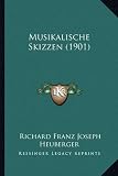 Produkt-Bild: Musikalische Skizzen (1901)