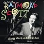 The Music Of Raymond Scott: Reckless Nights And Turkish Twilights