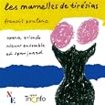 Les Mamelles De Tir�sias: Prologue (Le Directeur)
