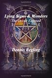 Lying Signs & Wonders