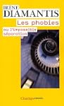 Les phobies : Ou l'impossible s�paration