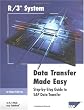 Data Transfer Made Easy 4.0B/4.5x