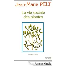La Vie sociale des plantes