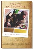 Cell War Notebooks: My Journey with Cervical Cancer