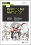 Basics Animation 03: Drawing for Animation