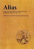 Alias. Umrisse des Lebensbildes von Nelly Dix-Thaesler genannt Nelly Alias Dix (1923-1955)