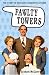 Fawlty Towers: The Story of Britain's Favourite Sitcom