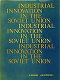 Industrial innovation in the Soviet Union