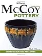 Warman's McCoy Pottery: Identification and Price Guide (Warmans)