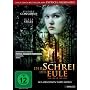 Der Schrei der Eule
